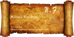 Mihai Folkus névjegykártya